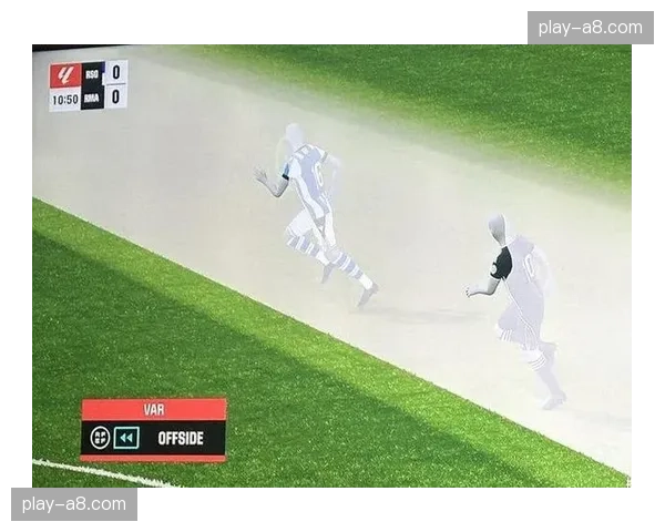 争议判罚：海登海姆进球被VAR判定进攻方毫米级越位